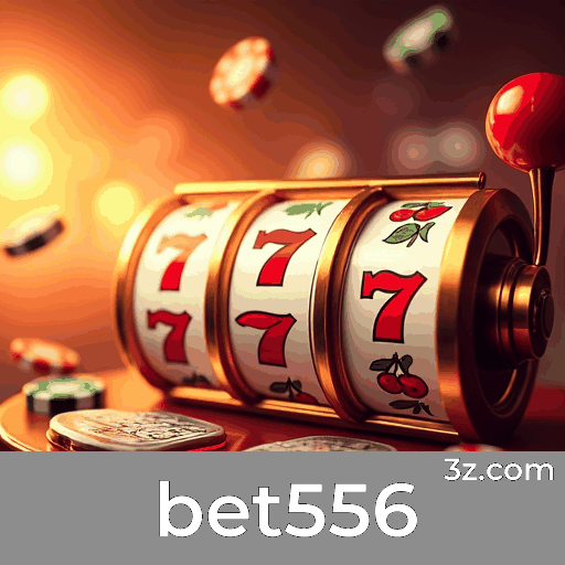 bet556: Apostas Seguras e Diversão Garantida
