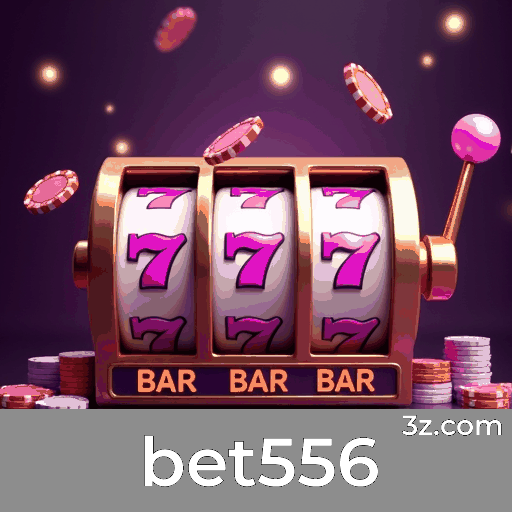 bet556: Apostas Seguras e Diversão Garantida