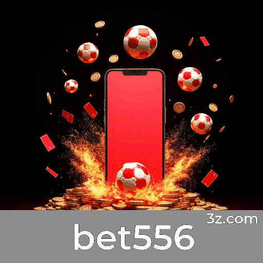 bet556: Apostas Seguras e Diversão Garantida