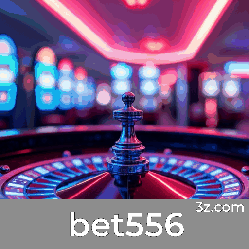 bet556: Apostas Seguras e Diversão Garantida